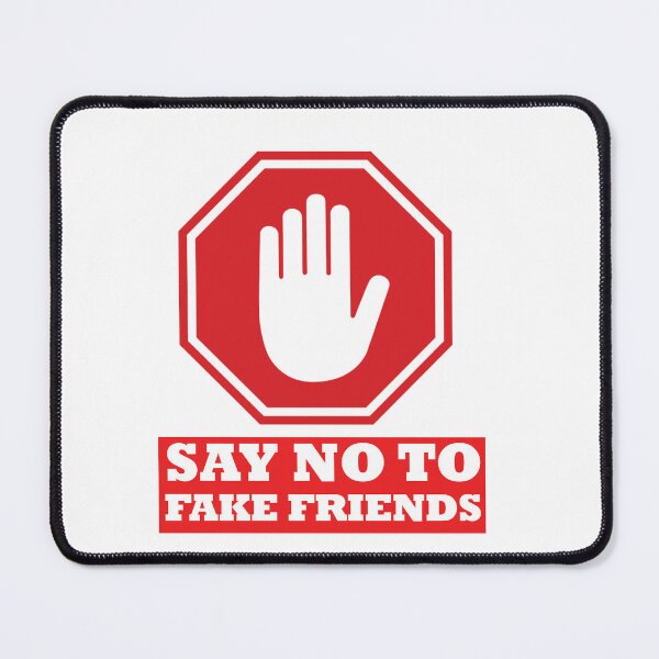 Item preview, SAY NO TO FAKE FRIENDS STOP SIGN CLASSIC STICKER GIFT TO REMIND YOURSELF designed and sold by GhostAmine.
