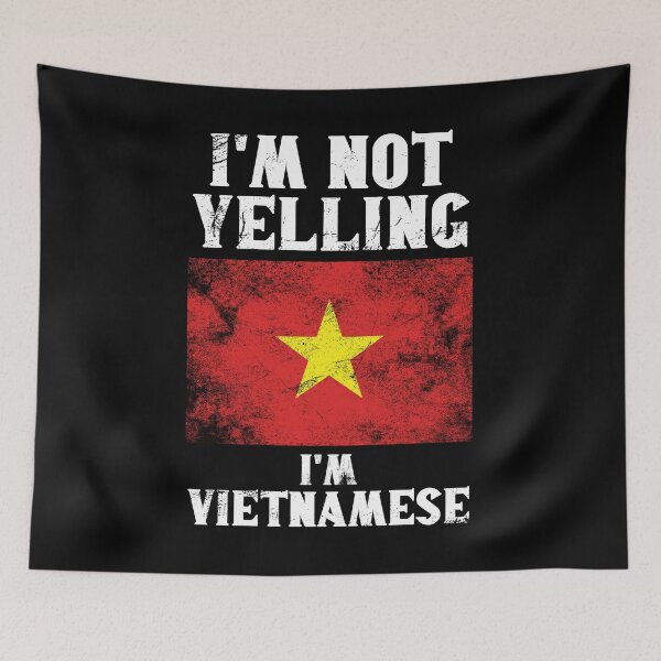 Item preview, Funny Vietnamese Gift: I'm Not Yelling, I'm Vietnamese - Retro Vietnam Flag - Vietnam Pride designed and sold by Adexyl.