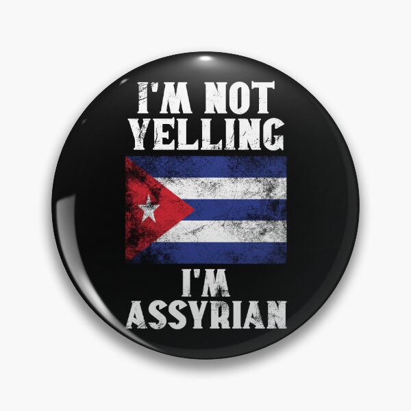 Item preview, Funny Assyrian Gift: I'm Not Yelling, I'm Assyrian - Retro Syria Flag - Syrian Pride designed and sold by Adexyl.