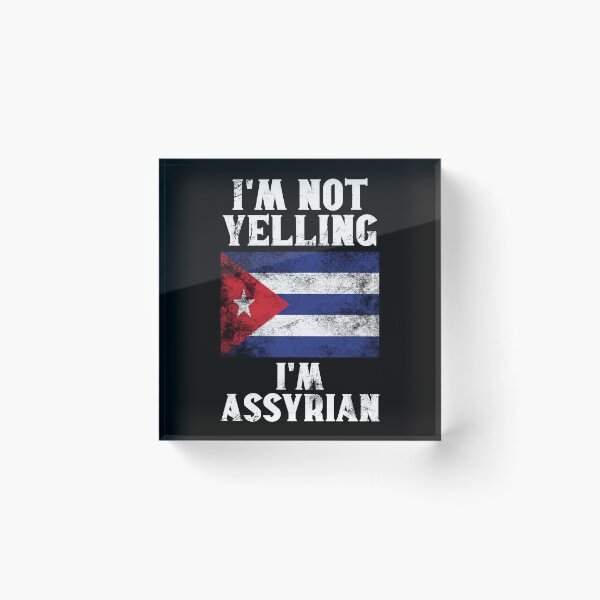 Item preview, Funny Assyrian Gift: I'm Not Yelling, I'm Assyrian - Retro Syria Flag - Syrian Pride designed and sold by Adexyl.