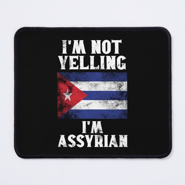 Item preview, Funny Assyrian Gift: I'm Not Yelling, I'm Assyrian - Retro Syria Flag - Syrian Pride designed and sold by Adexyl.