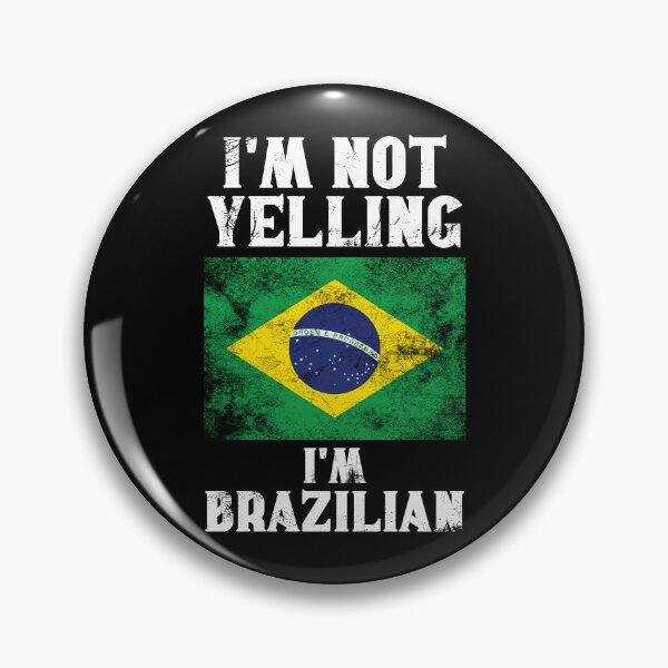 Item preview, Funny Brazilian Gift: I'm Not Yelling, I'm Brazilian - Retro Brazil Flag - Brazil Pride designed and sold by Adexyl.