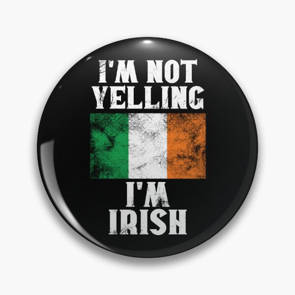 Item preview, Funny Irish Gift: I'm Not Yelling, I'm Irish - Retro Ireland Flag - Ireland Pride designed and sold by Adexyl.