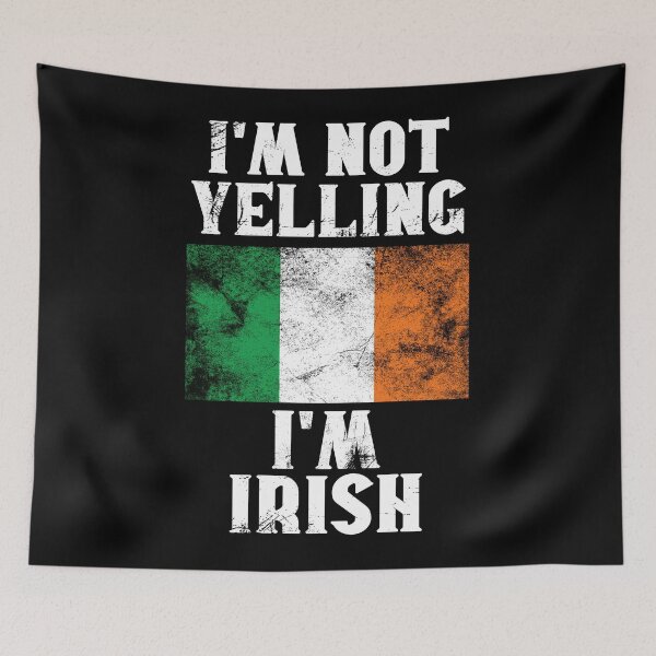 Item preview, Funny Irish Gift: I'm Not Yelling, I'm Irish - Retro Ireland Flag - Ireland Pride designed and sold by Adexyl.