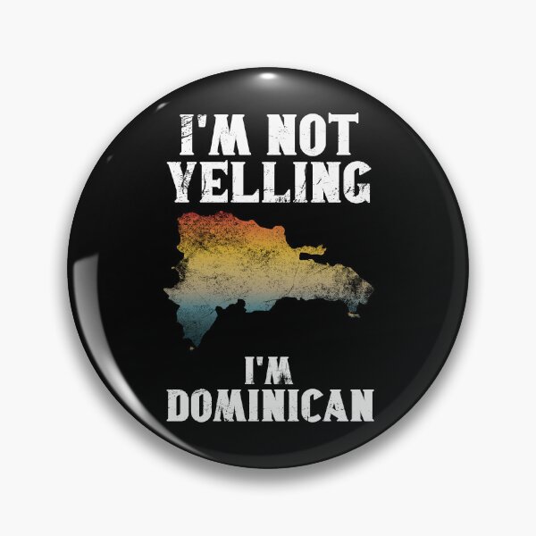 Item preview, Funny Dominican Gift: I'm Not Yelling, I'm Dominican - Retro Dominican Republic Map - Dominican Republic Pride designed and sold by Adexyl.
