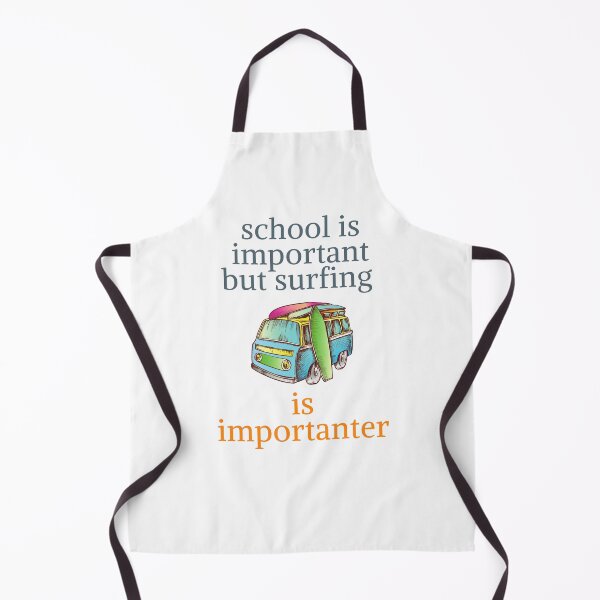 Item preview, school is important but surfing is important designed and sold by yassminishop.