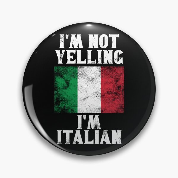 Item preview, Funny Italian Gift: I'm Not Yelling, I'm Italian - Retro Italy Flag - Italy Pride designed and sold by Adexyl.