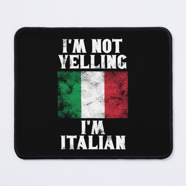 Item preview, Funny Italian Gift: I'm Not Yelling, I'm Italian - Retro Italy Flag - Italy Pride designed and sold by Adexyl.