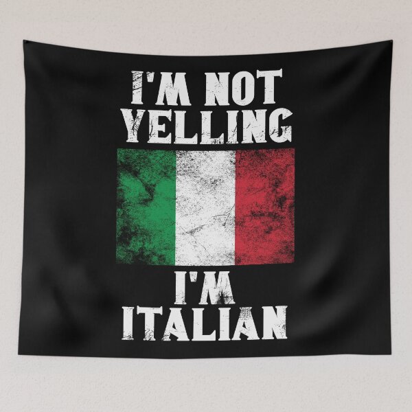 Item preview, Funny Italian Gift: I'm Not Yelling, I'm Italian - Retro Italy Flag - Italy Pride designed and sold by Adexyl.