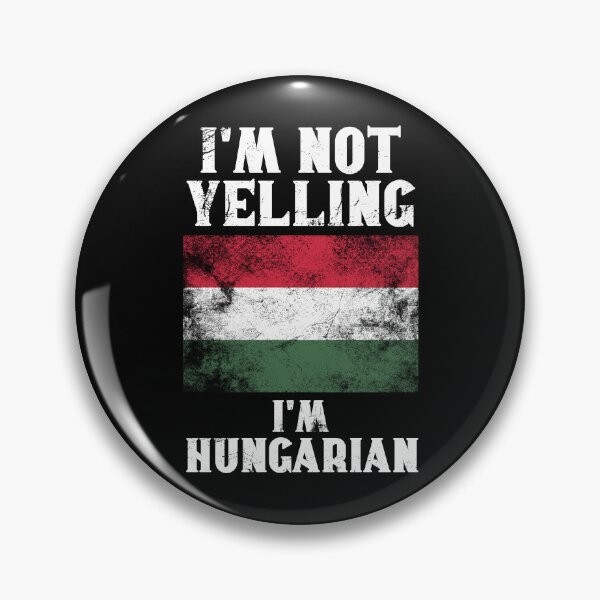 Item preview, Funny Hungarian Gift: I'm Not Yelling, I'm Hungarian - Retro Hungary Flag - Hungary Pride designed and sold by Adexyl.