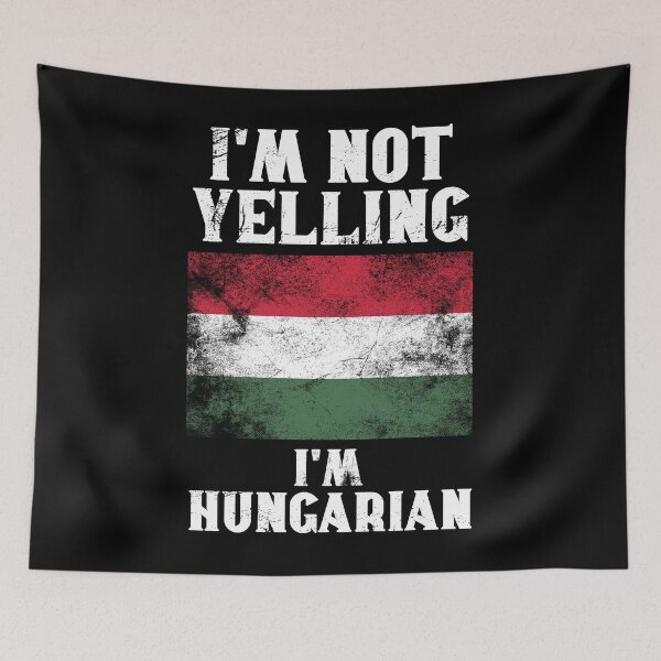 Item preview, Funny Hungarian Gift: I'm Not Yelling, I'm Hungarian - Retro Hungary Flag - Hungary Pride designed and sold by Adexyl.