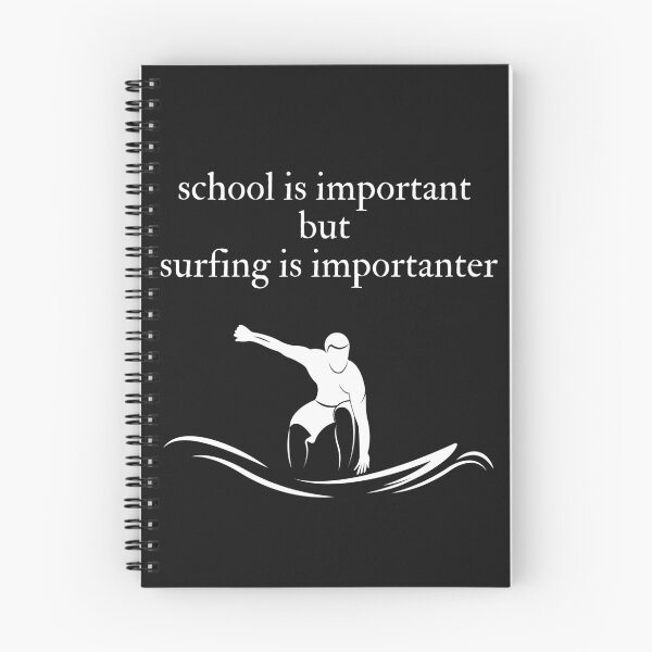 Item preview, school is important but surfing is important designed and sold by yassminishop.
