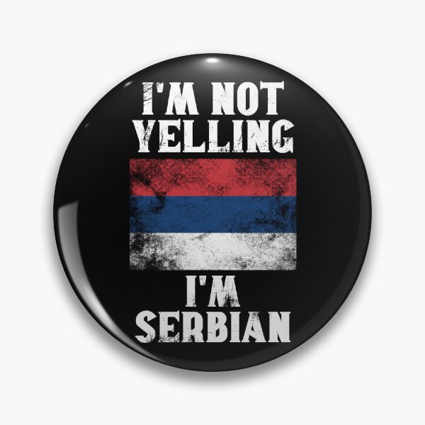 Item preview, Funny Serbian Gift: I'm Not Yelling, I'm Serbian - Retro Serbia Flag - Serbia Pride designed and sold by Adexyl.