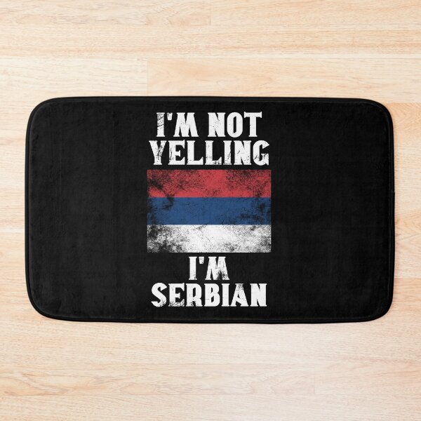 Item preview, Funny Serbian Gift: I'm Not Yelling, I'm Serbian - Retro Serbia Flag - Serbia Pride designed and sold by Adexyl.