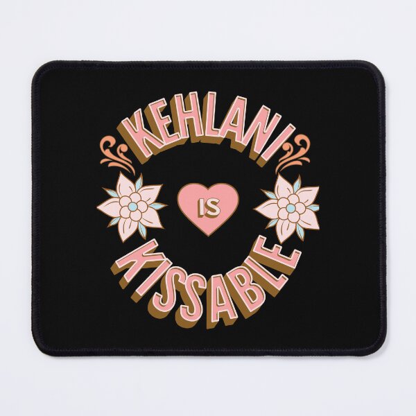 Item preview, Kehlani is Kissable - First Names - Birthday Gifts - Alliteration Fans designed and sold by epicthoughts.
