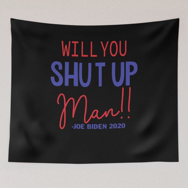 Item preview, Joe Biden Will You Shut Up Man Trump designed and sold by Franciscounique.