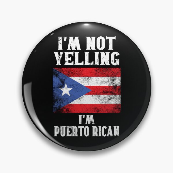Item preview, Funny Puerto Rican Gift: I'm Not Yelling, I'm Puerto Rican - Retro Puerto Rico Flag - Puerto Rico Pride designed and sold by Adexyl.