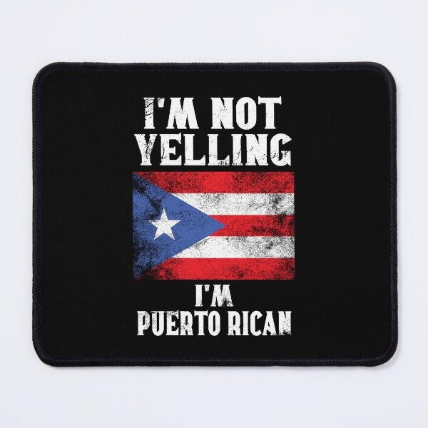 Item preview, Funny Puerto Rican Gift: I'm Not Yelling, I'm Puerto Rican - Retro Puerto Rico Flag - Puerto Rico Pride designed and sold by Adexyl.