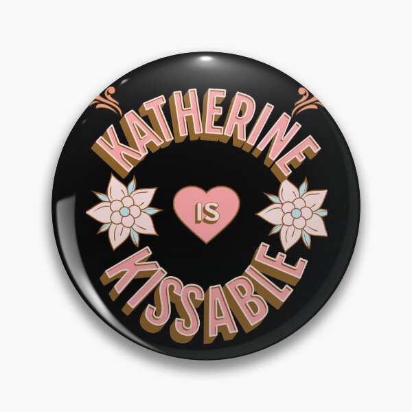 Item preview, Katherine is Kissable - First Names - Birthday Gifts - Alliteration Fans designed and sold by epicthoughts.
