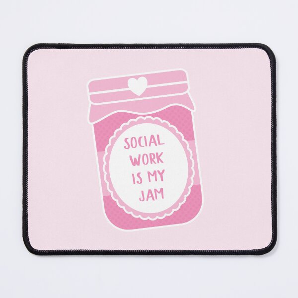 Item preview, Social Work Is My Jam designed and sold by teesaurus.