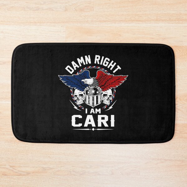 Item preview, Cari Name T Shirt - Damn Right I Am Cari Gift Item Tee designed and sold by wardorion9.