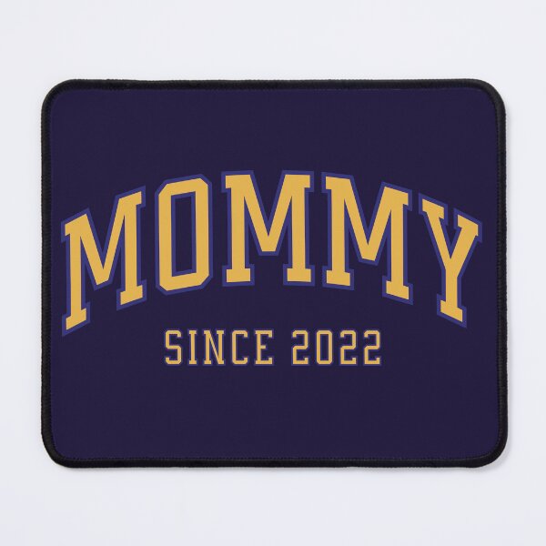 Item preview, Mommy - Since 2022 designed and sold by Rhu Creations.