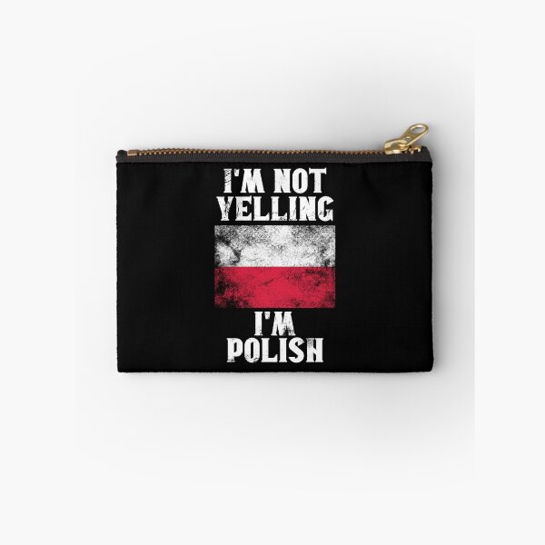Item preview, Funny Polish Gift: I'm Not Yelling, I'm Polish - Retro Poland Flag - Poland Pride designed and sold by Adexyl.