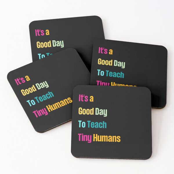 Item preview, Copy of It's A Good Day To Teach Tiny Humans Funny Teacher Teaching designed and sold by Jamjomy Store.