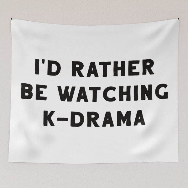 Item preview, I'd Rather Be Watching K-Drama designed and sold by teesaurus.