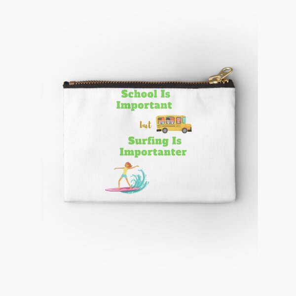 Item preview,  school is important but surfing is important designed and sold by yassminishop.