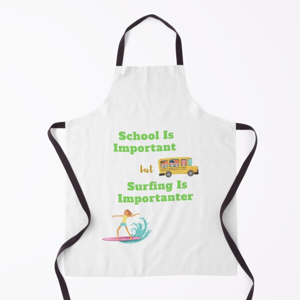 Item preview, school is important but surfing is important designed and sold by yassminishop.