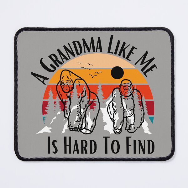 Item preview, A Grandma Like Me Is Hard To Find designed and sold by badretop.