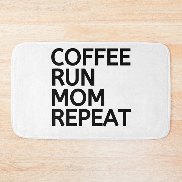 Item preview, Coffee Run Mom Repeat - Funny Running  designed and sold by RunPower.