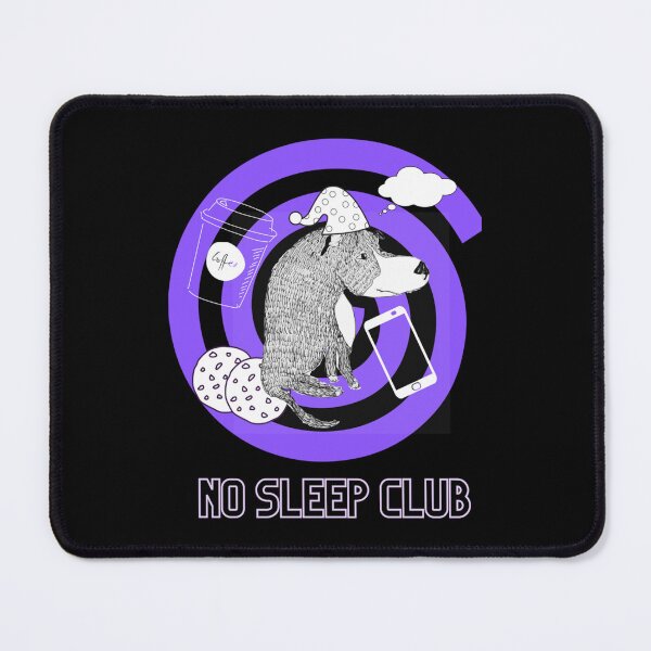Item preview, No Sleep Club  (14) designed and sold by AhoofeCLS.