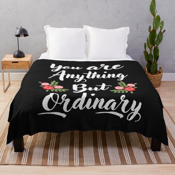 Item preview, You Are Anything But Ordinary designed and sold by adeleqo.