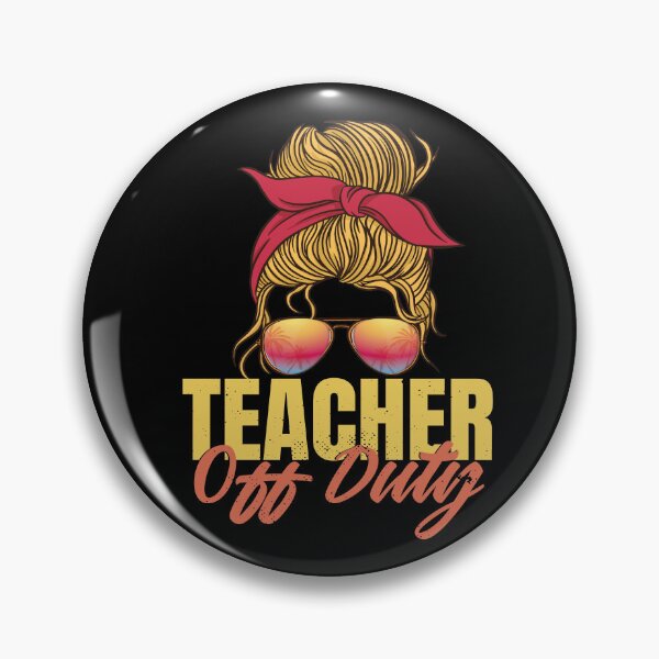 Item preview, Teacher Off Duty designed and sold by Heddar Badreddine.