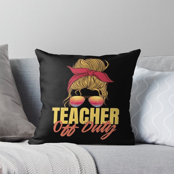 Item preview, Teacher Off Duty designed and sold by Heddar Badreddine.