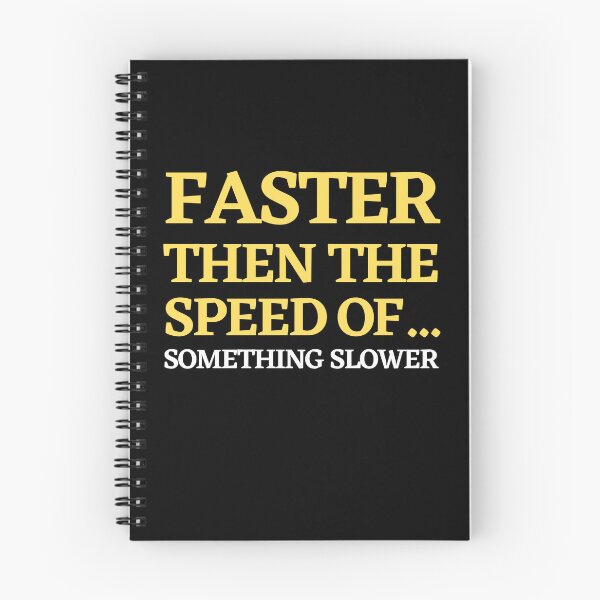 Item preview, Faster Then The Speed Of - Funny Running  designed and sold by RunPower.