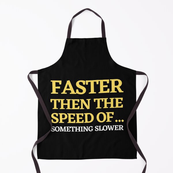 Item preview, Faster Then The Speed Of - Funny Running designed and sold by RunPower.
