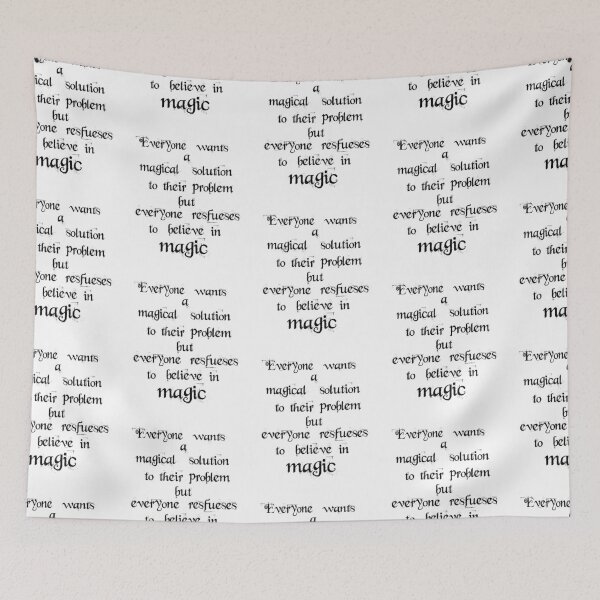 Item preview, Once upon a time. Everyone wants a magical solution.  designed and sold by Asrais.