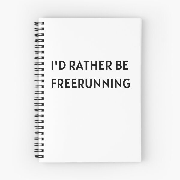 Item preview,  Id Rather Be Freerunning - Freerunning designed and sold by RunPower.