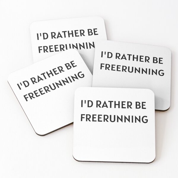 Item preview,  Id Rather Be Freerunning - Freerunning designed and sold by RunPower.