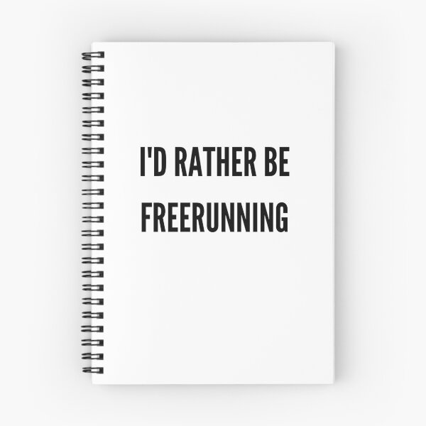 Item preview, Id Rather Be Freerunning - Freerunning designed and sold by RunPower.