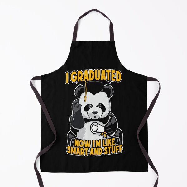 Item preview, I Graduated Now I'm Like Smart And Stuff Funny Panda Grad designed and sold by GrandeDuc.