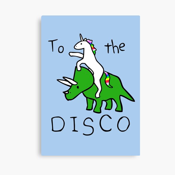 To The Disco (Unicorn Riding Triceratops) Canvas Print
