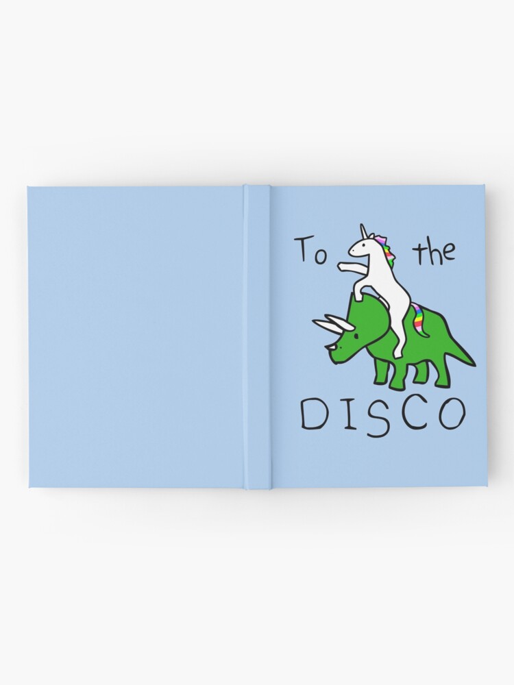 Alternate view of To The Disco (Unicorn Riding Triceratops) Hardcover Journal