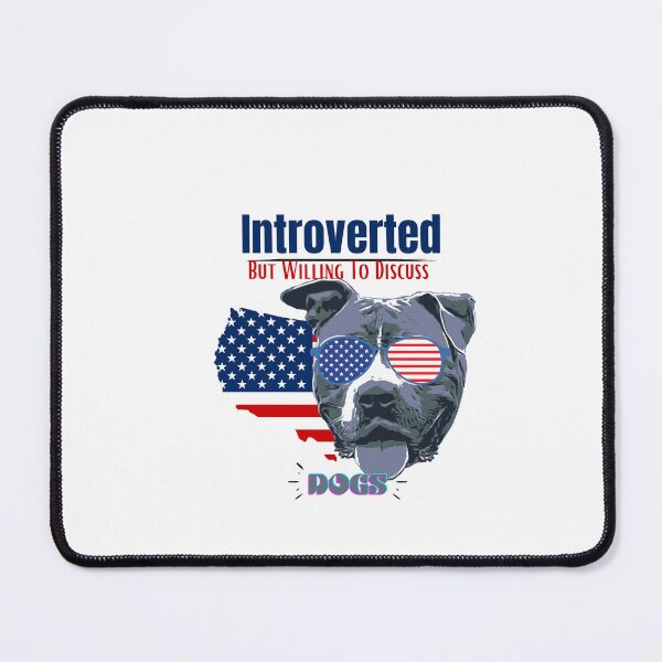 Item preview, introverted but willing to discuss dogs designed and sold by H-ALPHA.
