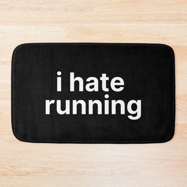 Item preview, I Hate Running - Running designed and sold by RunPower.
