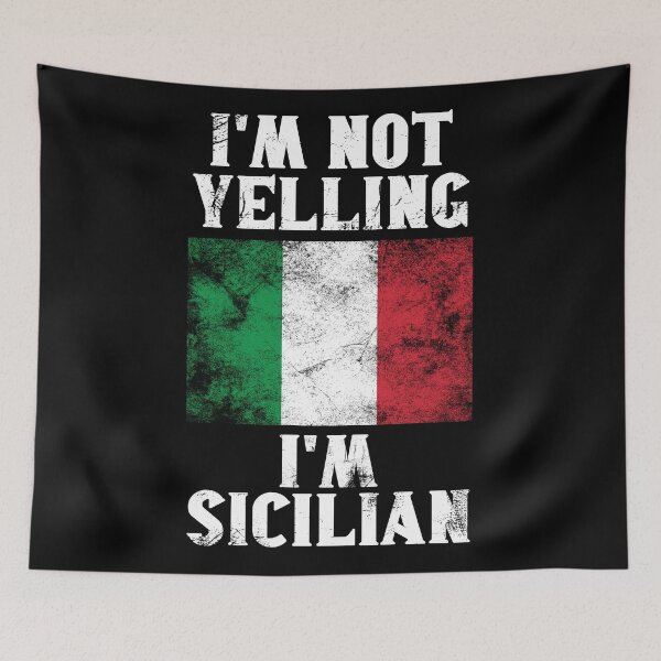 Item preview, Funny Sicilian Gift: I'm Not Yelling, I'm Sicilian - Retro Italian Flag - Sicily Pride designed and sold by Adexyl.