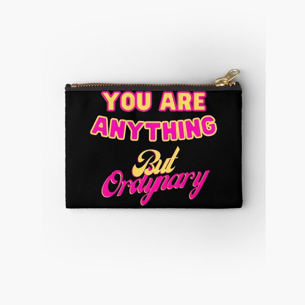 Item preview, You are anything but ordinary designed and sold by Strale25kv.